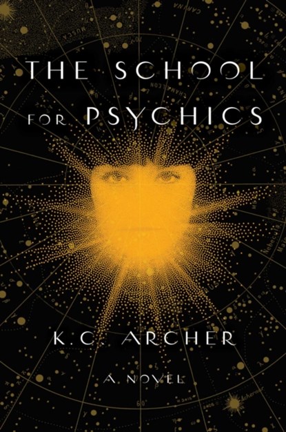 School for Psychics, K.C. Archer - Paperback - 9781501159336