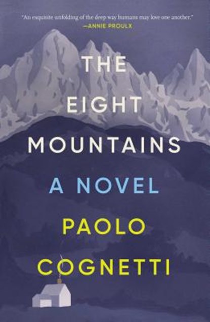Cognetti, P: Eight Mountains, COGNETTI,  Paolo - Gebonden - 9781501169885