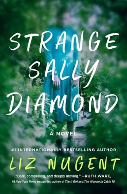 Strange Sally Diamond, Liz Nugent - Gebonden - 9781501189715