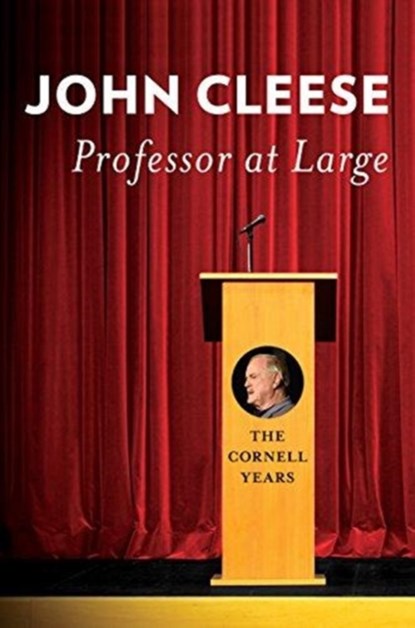 Professor at Large, John Cleese - Gebonden - 9781501716577