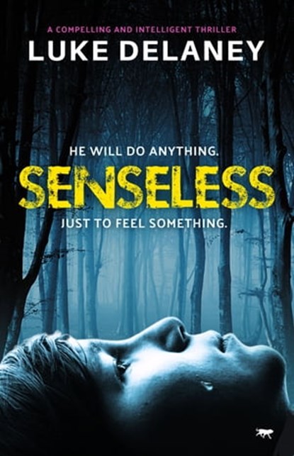 Senseless, Luke Delaney - Ebook - 9781504076401