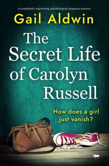 The Secret Life of Carolyn Russell, Gail Aldwin - Ebook - 9781504086561