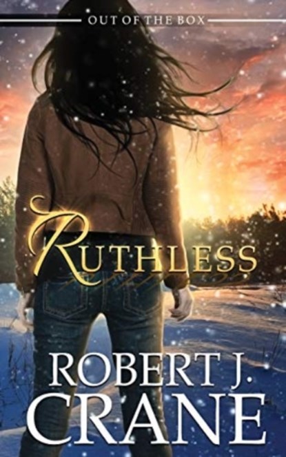 RUTHLESS, Robert J. Crane - Paperback - 9781508530961