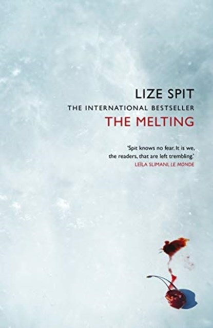 The Melting, SPIT,  Lize - Paperback - 9781509838691