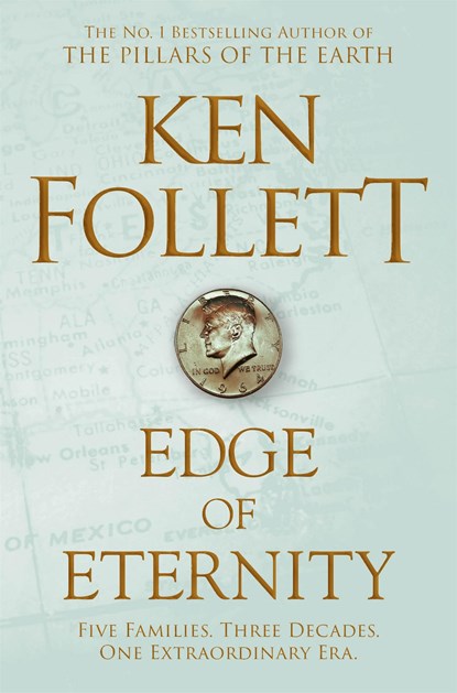 Edge of Eternity, Ken Follett - Paperback - 9781509848539