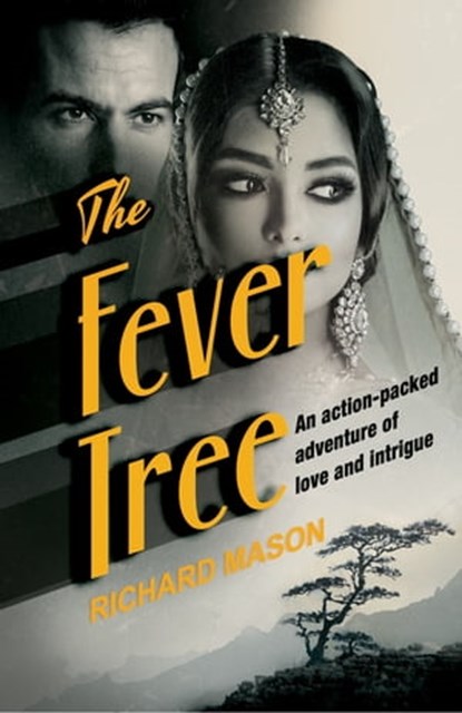 The Fever Tree, Richard Mason - Ebook - 9781509852468