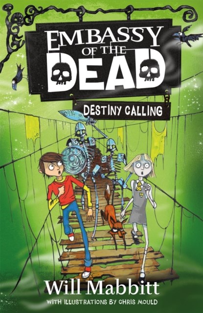 Embassy of the Dead: Destiny Calling, Will Mabbitt - Paperback - 9781510104594