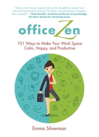 Office Zen, Emma Silverman - Ebook - 9781510716650