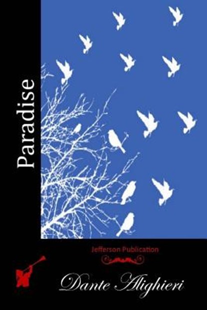 Paradise, Dante Alighieri - Paperback - 9781512111149