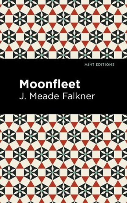 Moonfleet, J. Meade Falkner - Gebonden - 9781513134093