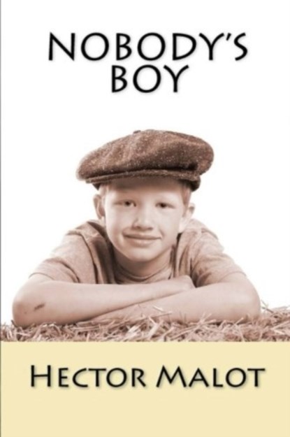 NOBODY'S BOY  SANS FAMILLE, Hector Malot - Paperback - 9781515262145