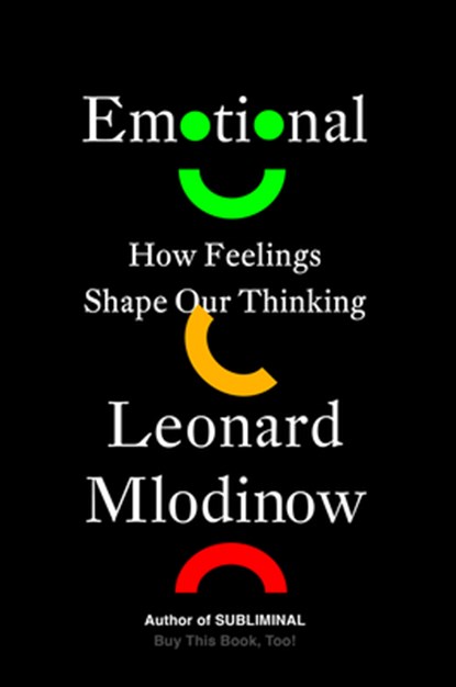 Emotional, Leonard Mlodinow - Gebonden - 9781524747596