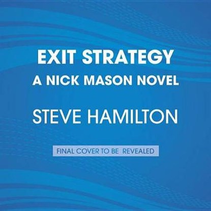 Exit Strategy, HAMILTON,  Steve - Paperback - 9781524756239
