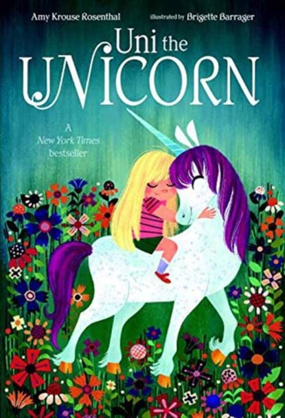 Uni the Unicorn, Amy Krouse Rosenthal - Gebonden - 9781524766160