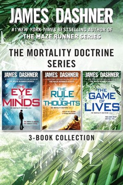 The Mortality Doctrine Series: The Complete Trilogy, James Dashner - Ebook - 9781524771904