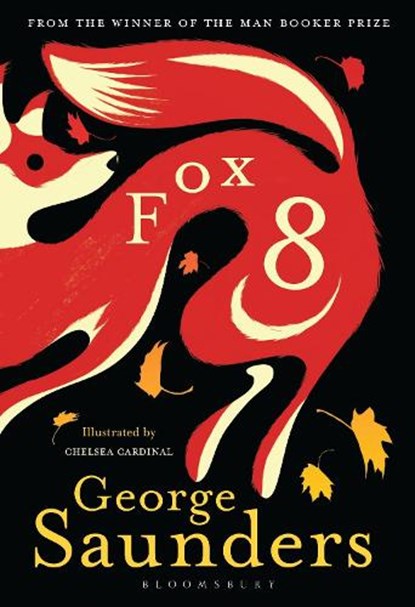 Fox 8, George Saunders - Gebonden Gebonden - 9781526606488