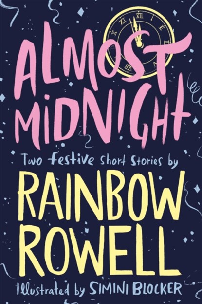 Almost Midnight: Two Festive Short Stories, Rainbow Rowell - Paperback - 9781529003772