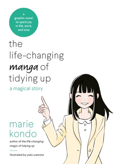 The Life-Changing Manga of Tidying Up, Marie Kondo - Paperback - 9781529028355