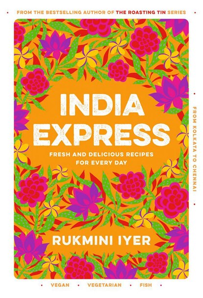 India Express, Rukmini Iyer - Gebonden Gebonden - 9781529110074