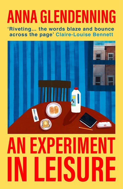 An Experiment in Leisure, Anna Glendenning - Paperback - 9781529113600