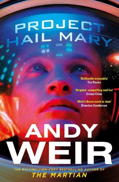 Project Hail Mary, Andy Weir - Paperback - 9781529157468