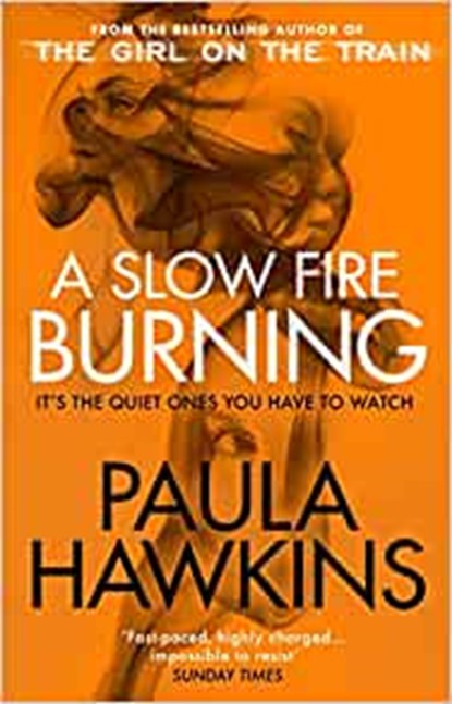 A Slow Fire Burning, HAWKINS,  Paula - Paperback - 9781529177084