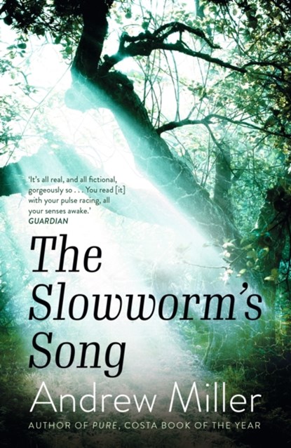The Slowworm's Song, Andrew Miller - Paperback - 9781529354232