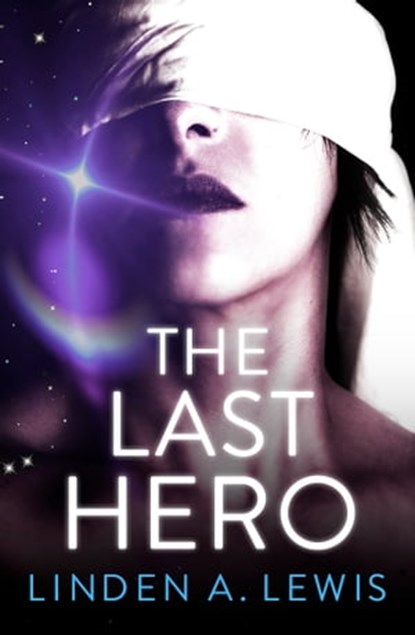 The Last Hero, Linden Lewis - Ebook - 9781529387025
