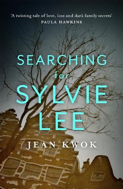 Searching for Sylvie Lee, Jean Kwok - Paperback - 9781529398281