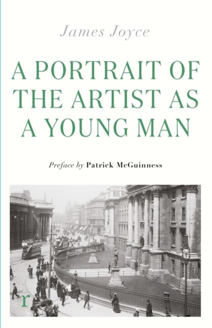 A Portrait of the Artist as a Young Man, James Joyce - Paperback - 9781529424393