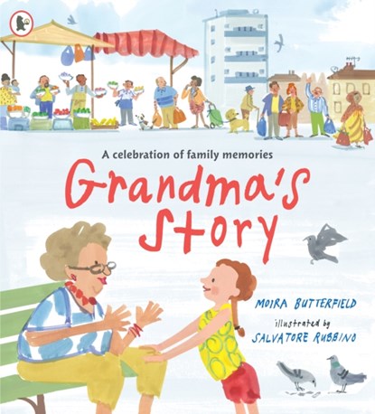 Grandma's Story, Moira Butterfield - Paperback - 9781529513356