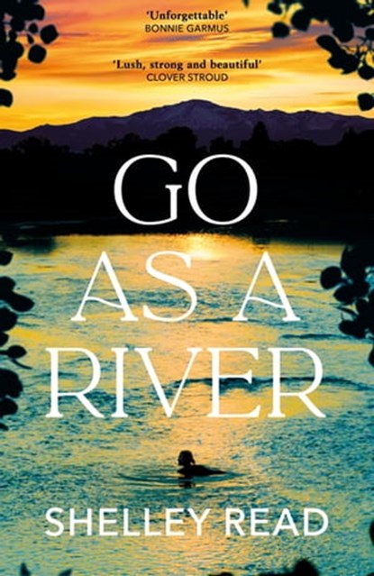 Go as a River, Shelley Read - Ebook - 9781529914689