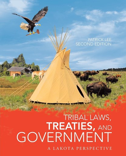 Tribal Laws, Treaties, and Government, Patrick Lee - Paperback - 9781532052538