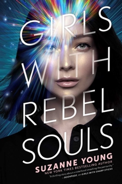 Girls with Rebel Souls, Suzanne Young - Gebonden - 9781534426191