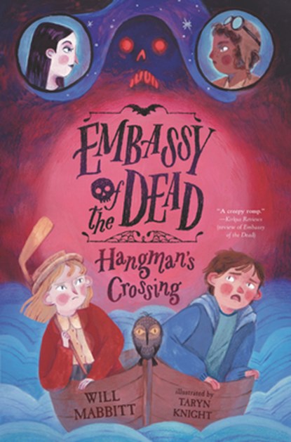 Embassy of the Dead: Hangman's Crossing, Will Mabbitt - Gebonden - 9781536210484