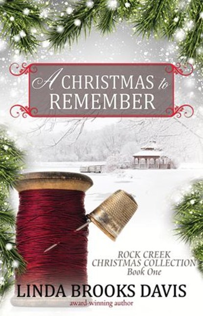 A Christmas to Remember, Linda Brooks Davis - Ebook - 9781536514322