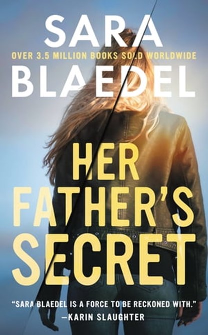 Her Father's Secret, Sara Blaedel - Ebook - 9781538763278