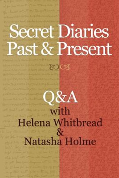 Secret Diaries Past & Present, Natasha Holme - Paperback - 9781539873365