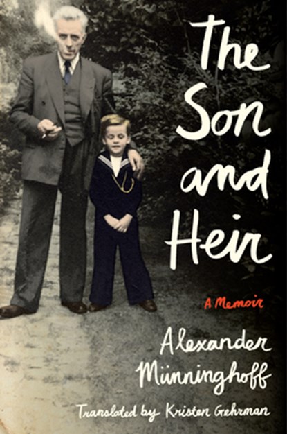 The Son and Heir, Alexander Munninghoff - Paperback - 9781542004541