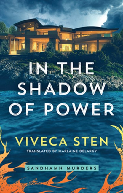 In the Shadow of Power, Viveca Sten - Paperback - 9781542007665