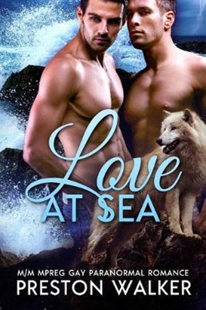 Love at Sea, WALKER,  Preston - Paperback - 9781544170015