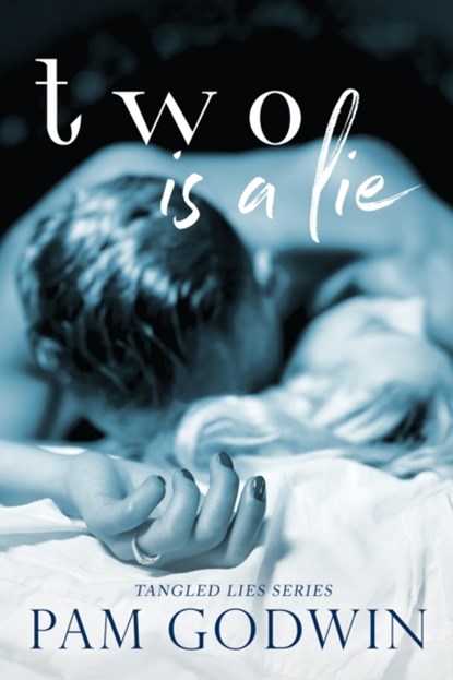Two is a Lie, Pam Godwin - Paperback - 9781548559403