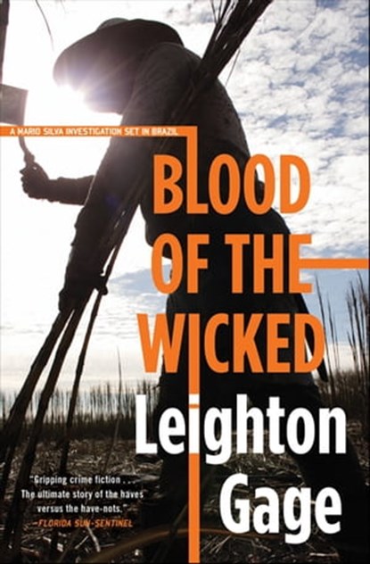 Blood of the Wicked, Leighton Gage - Ebook - 9781569476765