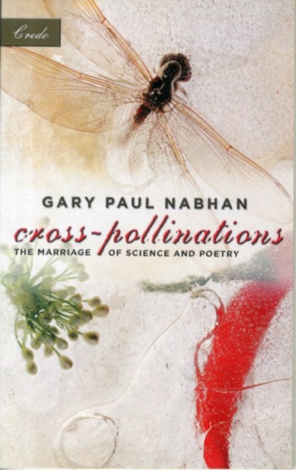 Cross-Pollinations, Gary Paul Nabhan - Paperback - 9781571312709