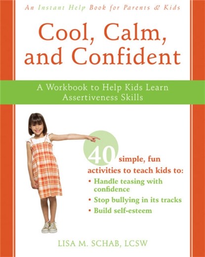 Cool, Calm, Confident, Lisa M. Schab - Paperback - 9781572246300