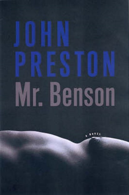 Mr. Benson, PRESTON,  John - Paperback - 9781573441940