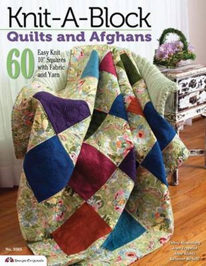 Knit-A-Block Quilts and Afghans: 60 Easy Knit 10" Squares with Fabric and Yarn, Suzanne McNeill - Paperback - 9781574213829
