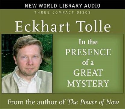 In the Presence of Mystery, Eckhart Tolle - AVM - 9781577315575