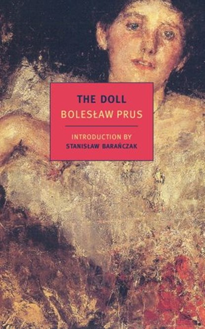 The Doll, Boleslaw Prus - Ebook - 9781590173978