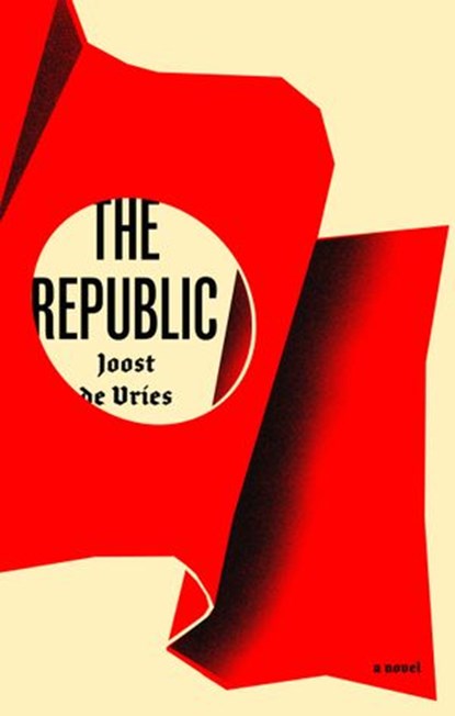 The Republic, Joost de Vries - Ebook - 9781590518540